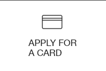 Apply for a card