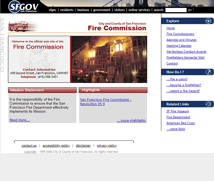 City of San Fransico Fire Commission. Project Details: web page design, web development and CMS maintenance